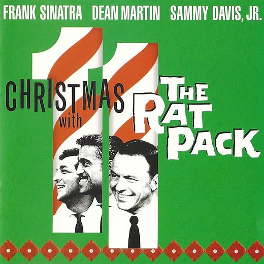 Frank Sinatra, Dean Martin, Sammy Davis Jr. - Christmas With The Rat Pack