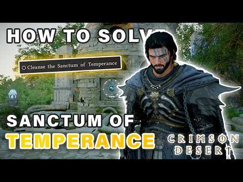 How to Cleanse the Sanctum of Temperance Puzzle ► Crimson Desert