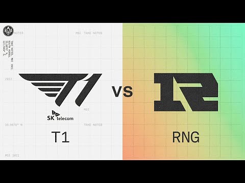T1 vs. RNG | 2022 MSI Finals | T1 vs. Royal Never Give Up | Game 5