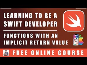 #51 Swift Programming - Functions With an Implicit Return Value