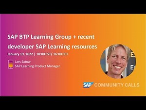 SAP BTP Learning Group and Recent Developer SAP Learning Resources