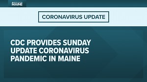 Maine now has 7 confirmed cases, 5 presumptive positive cases of coronavirus
