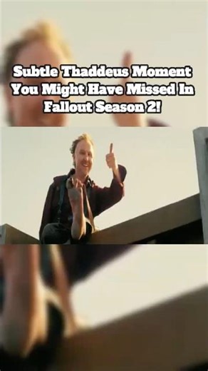 A Subtle Thaddeus Moment You Might Have Missed In Fallout Season 2!