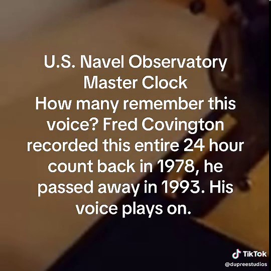 Fred Covington announcer U.S. Navel observatory master clock, he has passed but his voice lives on. #USmasterclock #usnavelobservatorymasterclock #masterclockannouncer #FredCovington