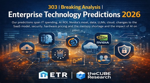 Enterprise technology predictions: What's coming in 2026 - SiliconANGLE