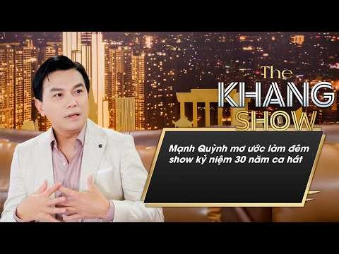 Mạnh Quỳnh mơ ước làm đêm show kỷ niệm 30 năm ca hát