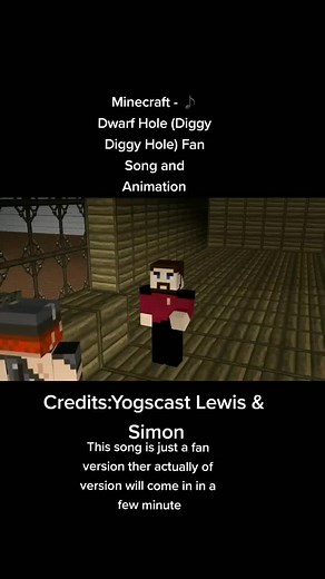 Minecraft - ♪ Dwarf Hole (Diggy Diggy Hole) Fan Song and Animation (By:Yogscast Lewis & Simon) #minecraft #ogminecraftsongs #yogscast