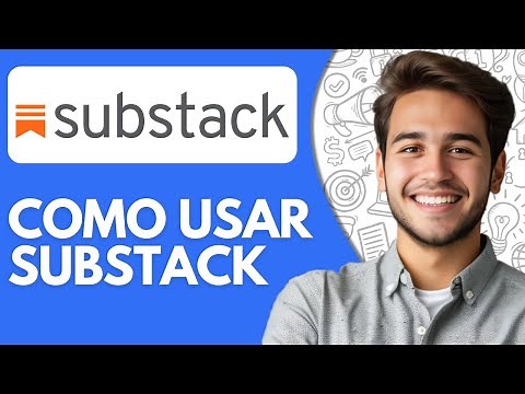 Como Usar Substack (2025) Tutorial Paso a Paso