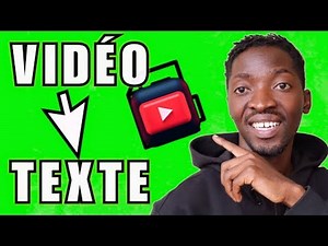 Comment récupérer le texte (script) de n'importe quelle vidéo YouTube en 3 minutes