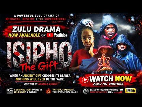 ISIPHO THE GIFT | Full South African Horror Film | Zulu Drama (2026)