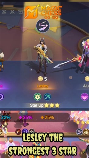 Lesley strongest 3 star luminexus||magic chess go go