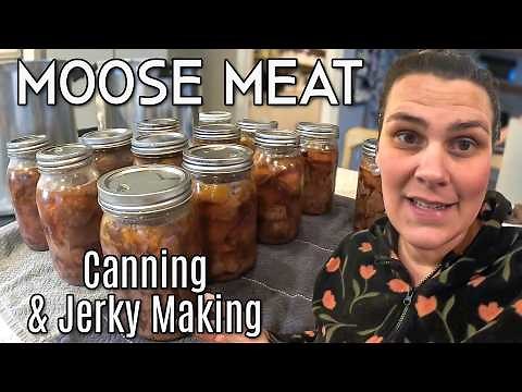 Moose Jerky & Canned Moose Meat | This Alaska Kitchen