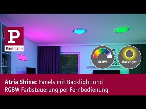 Atria Shine RGBW - Perfektes Licht für jede Situation!