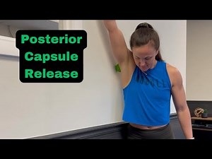 Posterior Capsule Release | Improve Shoulder Mobility & Reduce Tightness