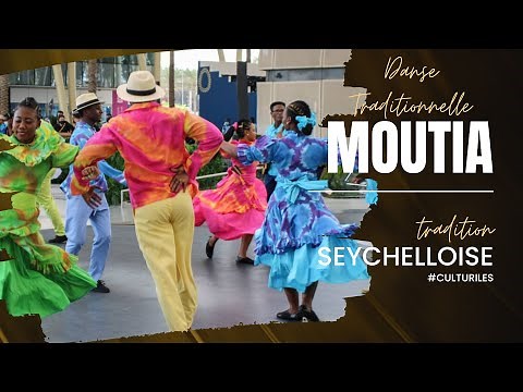Les Seychelles : Le Moutya, la danse traditionnelle - Patrimoine Culturel Immatériel à l'Unesco