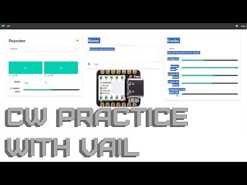 CW Practice: Vail & VBand Adapters Explained