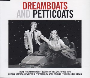 Scott Bruton & Daisy Wood-Davis / Jason Donovan - Dreamboats And Petticoats