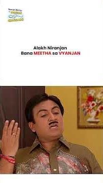 Alakh Niranjan Bana meetha sa Vyanjan ! #tmkoc #jethalal #daya #funny #daya
