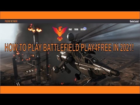 HOW TO PLAY BATTLEFIELD PLAY4FREE in 2021! Phoenix Network