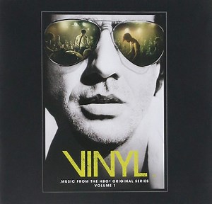 Various - Vinyl: Music From The HBO Original Series Volume 1