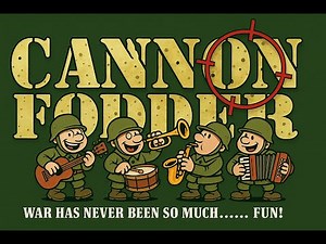 War Had Never Been So Much Fun - Music Video Remix- Cannon Fodder (1993)