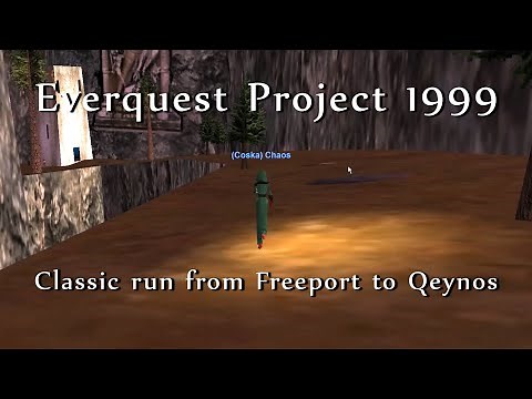 EverQuest Project 1999 #18 - Classic run from Freeport to Qeynos!