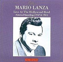 Mario Lanza Live at Hollywood Bowl: Historical Recordings (1947 and 1951) - Alchetron, the free social encyclopedia