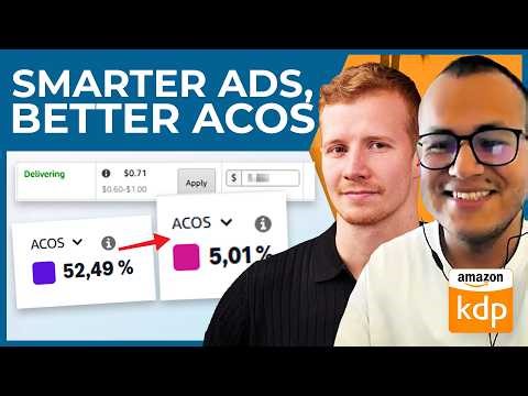 Amazon Ads for KDP: The Ultimate Guide to Optimizing Keywords, Bids & ACoS (Tutorial)