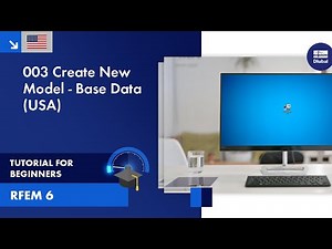 RFEM 6 Tutorial for Beginners | 003 Create New Model - Base Data (USA)