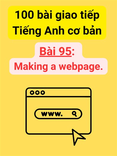 100 Bài Giao Tiếp Tiếng Anh Cơ Bản cho Người Mới