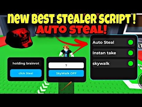 NEW Steal a Brainrot Script | Auto Steal Brainrot, Instant Take, Skywalk, Auto Collect