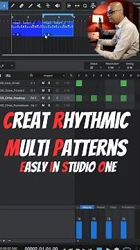 Create Multi Rhythmic Patterns | Studio One |