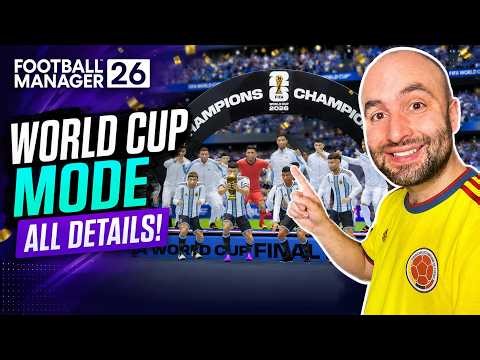 Football Manager 26 World Cup Mode Details
