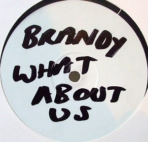 Brandy - What About Us