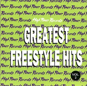 Various - Greatest Freestyle Hits, Vol. 2