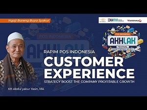 🔴Live Ngaji Bareng Buya Syakur - Customer Experience | RAPIM Pos Indonesia 2023