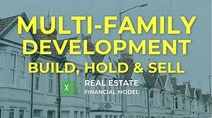 Multi-Family Development Financial Model | eFinancialModels
