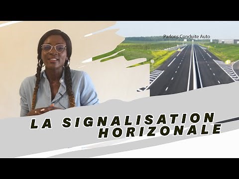 LA SIGNALISATION HORIZONTALE