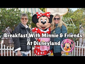 Breakfast with Minnie & Friends at Disneyland’s Plaza Inn | Food & Character Fun!