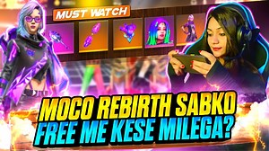 148 reactions · 87 comments | HOW TO GET MOCO REBIRTH ALL ITEMS FREE...