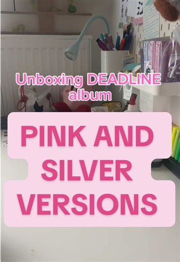 BLACKPINK Deadline Album Unboxing: Pink & Silver Versions