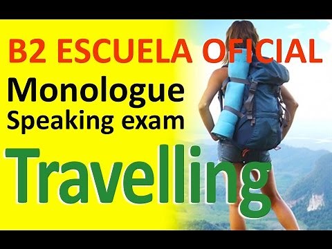 Sample B2 Speaking Test: Travelling