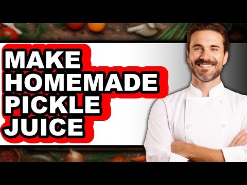 How To Make Homemade Pickle Juice (Full Guide)