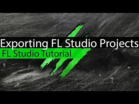 Exporting FL Studio Projects - How to export FLP/ FL Studio Tutorial