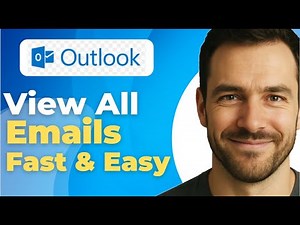 How To View All Mails In Microsoft Outlook Fast 2025 Guide