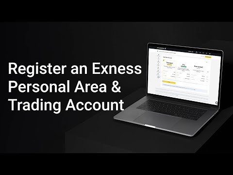 How to register a new Exness Personal Area & trading account