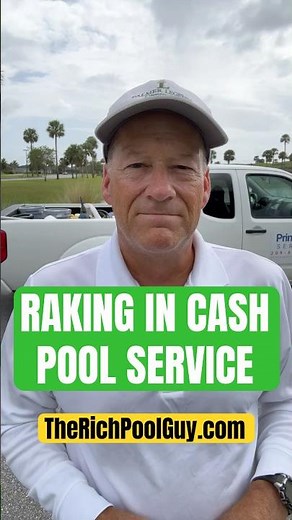Raking In Cash Pool Service TheRichPoolguy.com