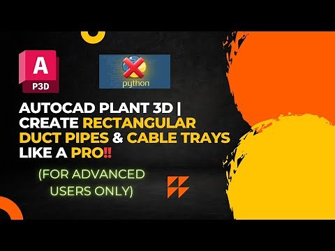 AutoCAD Plant 3D | Create Rectangular Duct, Pipes and Cable Trays
