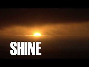 Shine