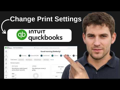 How To Change Print Settings In Quickbooks 2026 Step by Step